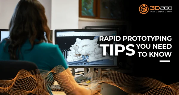 Rapid Prototyping Tips You Should Know