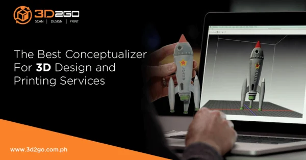 The Best Conceptualizer For 3D Design and Printing Services