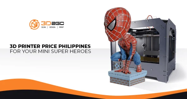 3D Printer Price Philippines For Your Mini Super Heroes