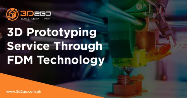 3D Prototyping Service Through FDM Technology