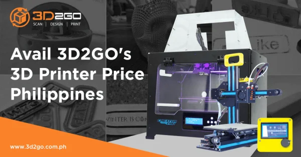 Avail 3D2GO's 3D Printer Price Philippines