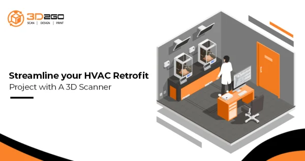 A blog banner by 3D2GO Philippines titled Streamline your HVAC Retrofit Project with A 3D Scanner