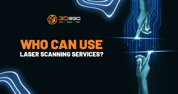 Who Can Use Laser Scanning Services?