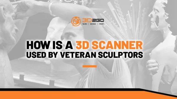 How Is A 3D Scanner Used By Veteran Sculptors
