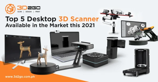 Top 5 Desktop 3D Scanner Available in the Market this 2021