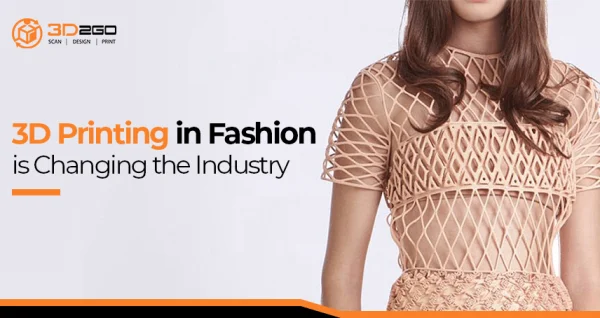 blog banner for Being Fashion Forward with 3D Printing