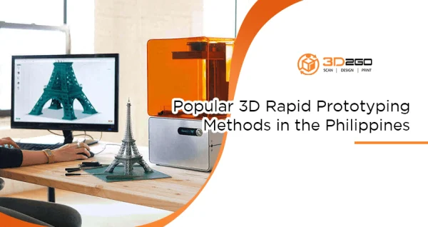 A blog banner by 3D2GO Philippines titled Popular 3D Rapid Prototyping Methods in the Philippines